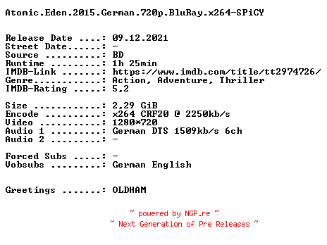 NFO for the release Atomic.Eden.2015.German.720p.BluRay.x264-SPiCY by SPiCY