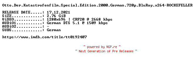 NFO for the release Otto.Der.Katastrofenfilm.Special.Edition.2000.German.720p.BluRay.x264-ROCKEFELLER by ROCKEFELLER