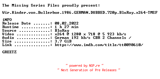 NFO for the release Wir.Kinder.von.Bullerbue.1986.GERMAN.DUBBED.720p.BluRay.x264-TMSF by TMSF