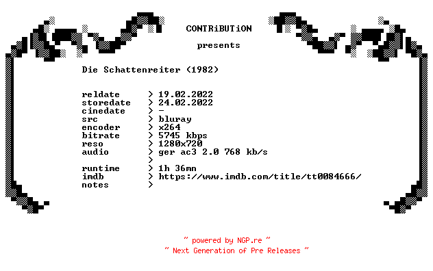 NFO for the release Die.Schattenreiter.1982.German.720p.BluRay.x264-CONTRiBUTiON by CONTRiBUTiON