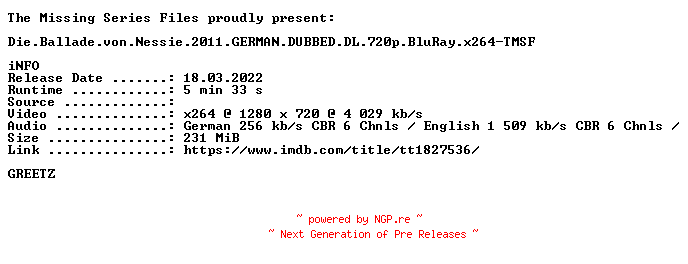 NFO for the release Die.Ballade.von.Nessie.2011.GERMAN.DUBBED.DL.720p.BluRay.x264-TMSF by TMSF