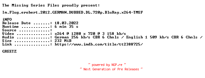 NFO for the release Im.Flug.erobert.2012.GERMAN.DUBBED.DL.720p.BluRay.x264-TMSF by TMSF