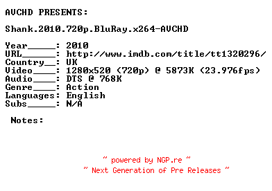 NFO for the release Shank.2010.720p.BluRay.x264-AVCHD by AVCHD