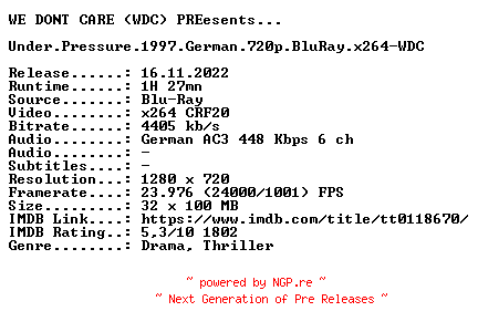 NFO for the release Under.Pressure.1997.German.720p.BluRay.x264-WDC by WDC