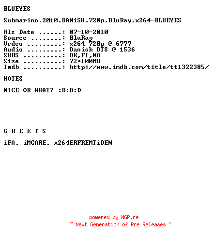 NFO for the release Submarino.2010.DANiSH.720p.BluRay.x264-BLUEYES by BLUEYES