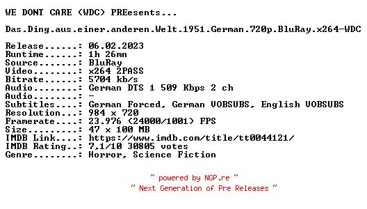 NFO for the release Das.Ding.aus.einer.anderen.Welt.1951.German.720p.BluRay.x264-WDC by WDC