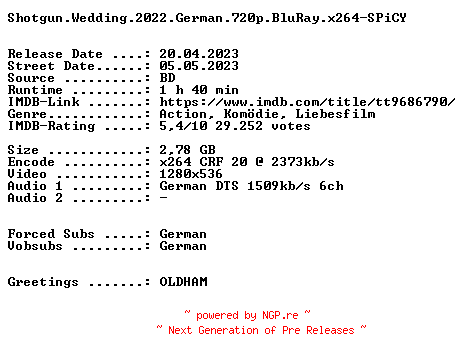 NFO for the release Shotgun.Wedding.2022.German.720p.BluRay.x264-SPiCY by SPiCY