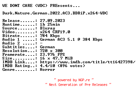 NFO for the release Dark.Nature.German.2022.AC3.BDRiP.x264-WDC by WDC