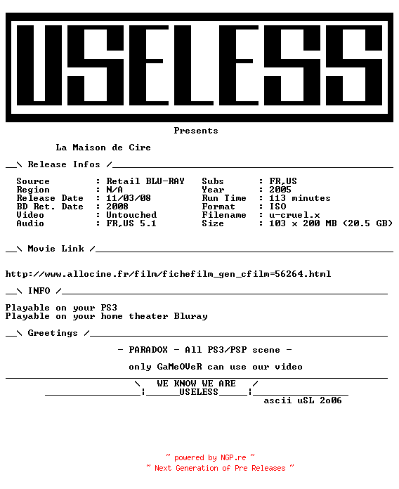 NFO for the release La.Maison.De.Cire.2005.MULTI.BLURAY-USELESS by USELESS