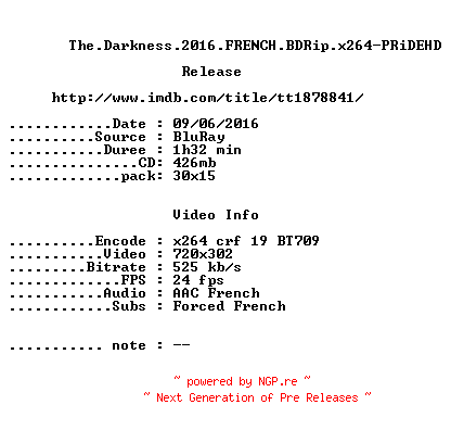 NFO for the release The.Darkness.2016.FRENCH.BDRip.x264-PRiDEHD by PRiDEHD