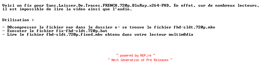 NFO for the release Sans.Laisser.De.Traces.FRENCH.FiX.720p.BluRay.x264-iND by iND