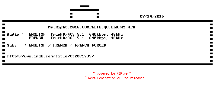 NFO for the release Mr.Right.2016.COMPLETE.QC.BLURAY-4FR by 4FR