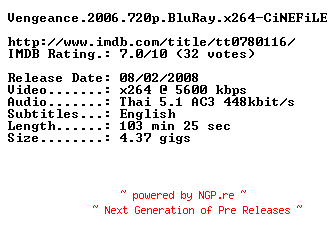 NFO for the release Vengeance.2006.720p.BluRay.x264-CiNEFiLE by CiNEFiLE