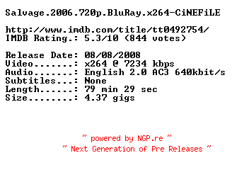 NFO for the release Salvage.2006.720p.BluRay.x264-CiNEFiLE by CiNEFiLE