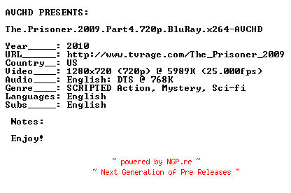 NFO for the release The.Prisoner.2009.Part4.720p.BluRay.x264-AVCHD by AVCHD