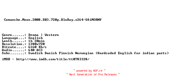 NFO for the release Comanche.Moon.2008.E03.720p.BluRay.x264-SAiMORNY by SAiMORNY