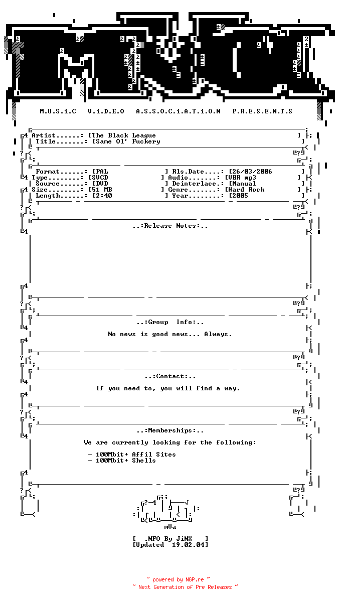 NFO for the release The_black_league-same_ol_fuckery-dvdrip-svcd-2005-mVa by mVa