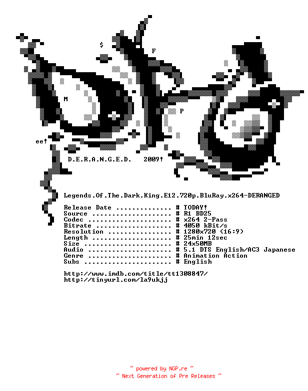 NFO for the release Legends.Of.The.Dark.King.E12.720p.BluRay.x264-DERANGED by DERANGED