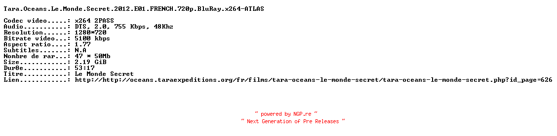 NFO for the release Tara.Oceans.Le.Monde.Secret.2012.E01.FRENCH.720p.BluRay.x264-ATLAS by ATLAS