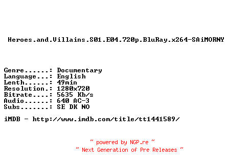 NFO for the release Heroes.and.Villains.S01.E04.720p.BluRay.x264-SAiMORNY by SAiMORNY