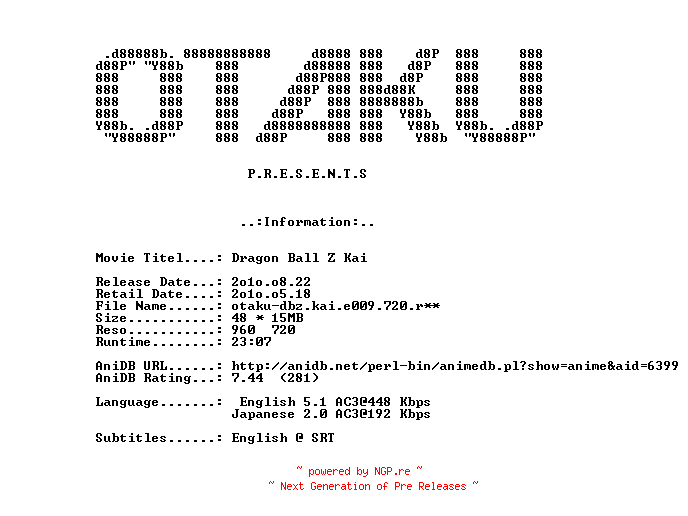NFO for the release Dragon.Ball.Z.Kai.E009.Yamchas.Struggle.The.Terrible.Saibamen.2009.720p.BluRay.x264-OTAKU by OTAKU