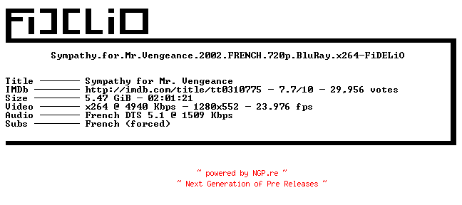 NFO for the release Sympathy.for.Mr.Vengeance.2002.FRENCH.720p.BluRay.x264-FiDELiO by FiDELiO