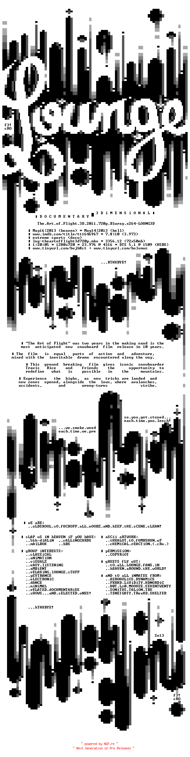 NFO for the release The.Art.of.Flight.3D.2011.720p.Bluray.x264-LOUNG3D by LOUNG3D