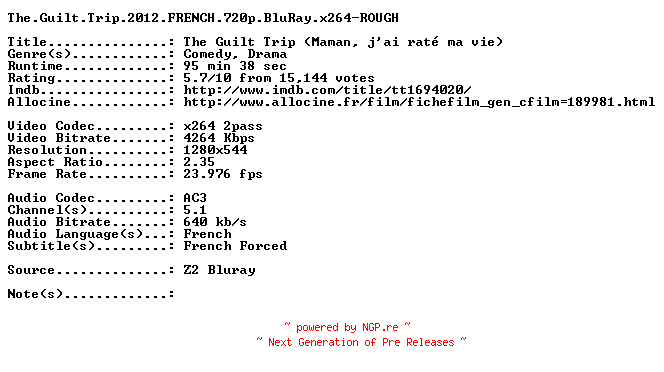 NFO for the release The.Guilt.Trip.2012.FRENCH.720p.BluRay.x264-ROUGH by ROUGH
