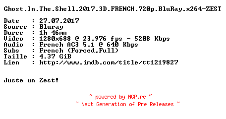 NFO for the release Ghost.In.The.Shell.2017.3D.FRENCH.720p.BluRay.x264-ZEST by ZEST