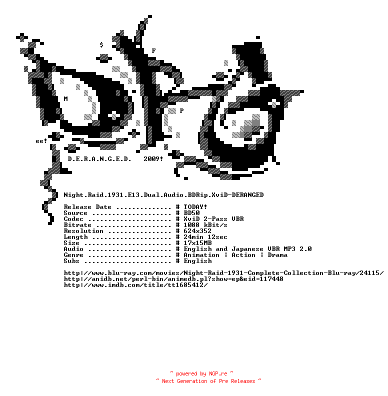 NFO for the release Night.Raid.1931.E13.Dual.Audio.BDRip.XviD-DERANGED by DERANGED