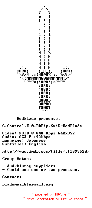 NFO for the release C.Control.E10.BDRip.XviD-RedBlade by RedBlade