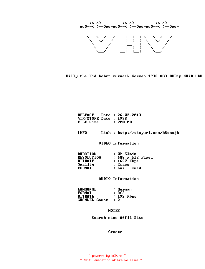 NFO for the release Billy.the.Kid.kehrt.zurueck.German.1938.AC3.BDRip.XViD-VhV by VhV