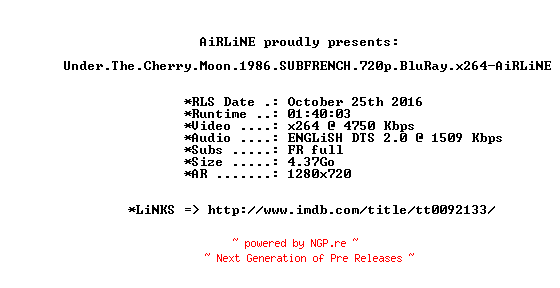 NFO for the release Under.The.Cherry.Moon.1986.SUBFRENCH.720p.BluRay.x264-AiRLiNE by AiRLiNE