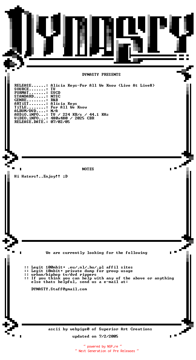 NFO for the release Alicia_Keys-For_All_We_Know-(Live_At_Live8)-SVCD-2005-DYNASTY by DYNASTY
