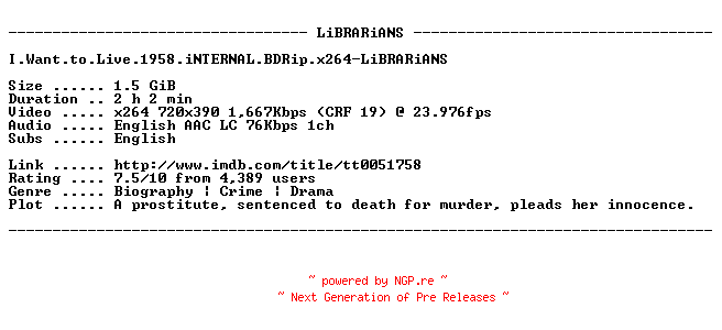 NFO for the release I.Want.to.Live.1958.iNTERNAL.BDRip.x264-LiBRARiANS by LiBRARiANS