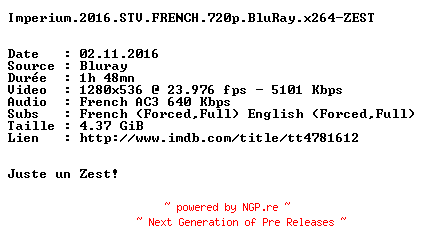 NFO for the release Imperium.2016.STV.FRENCH.720p.BluRay.x264-ZEST by ZEST