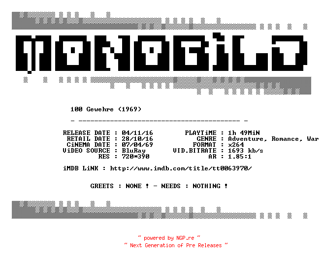 NFO for the release 100.Gewehre.1969.German.BDRip.x264.iNTERNAL-MONOBiLD by MONOBiLD