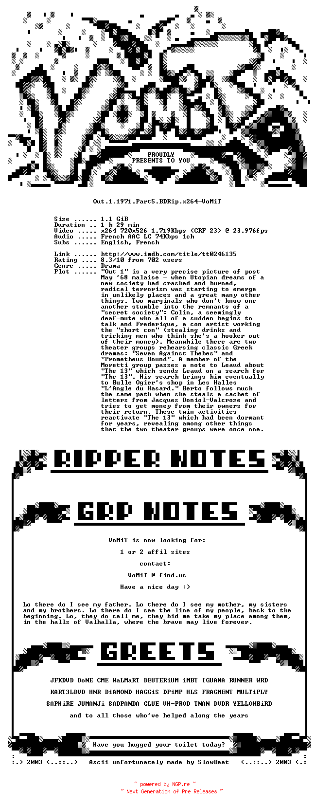NFO for the release Out.1.1971.Part5.BDRip.x264-VoMiT by VoMiT