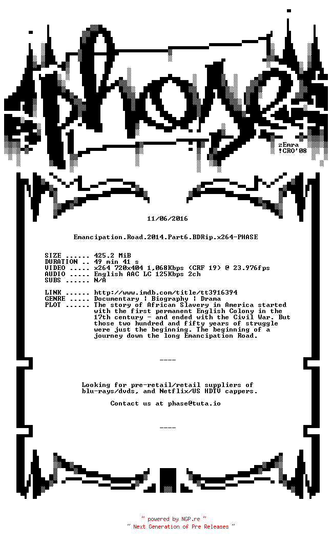 NFO for the release Emancipation.Road.2014.Part6.BDRip.x264-PHASE by PHASE