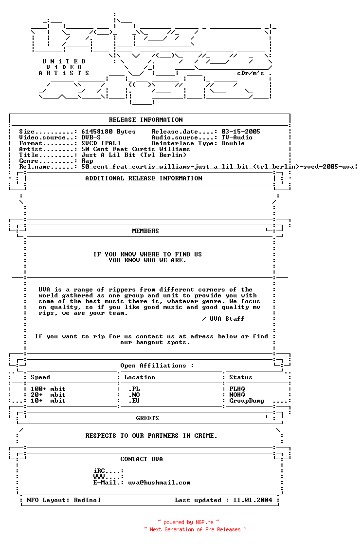 NFO for the release 50_cent_feat_curtis_williams-just_a_lil_bit_(trl_berlin)-svcd-2005-uva by uva
