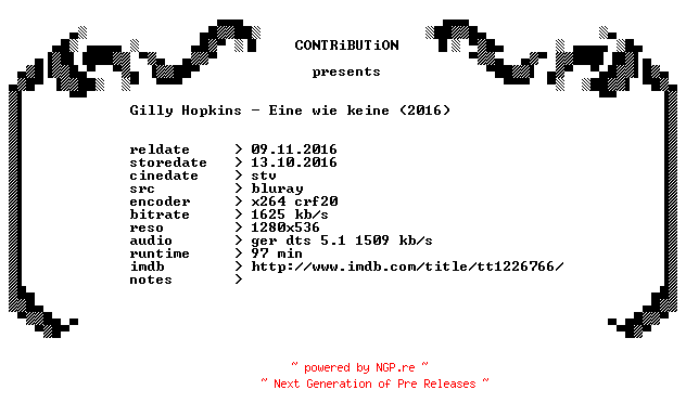 NFO for the release Gilly.Hopkins.Eine.wie.keine.2016.German.720p.BluRay.x264-CONTRiBUTiON by CONTRiBUTiON