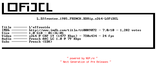 NFO for the release L.Effrontee.1985.FRENCH.BDRip.x264-LOFiDEL by LOFiDEL