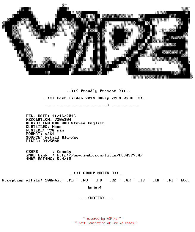 NFO for the release Fort.Tilden.2014.BDRip.x264-WiDE by WiDE