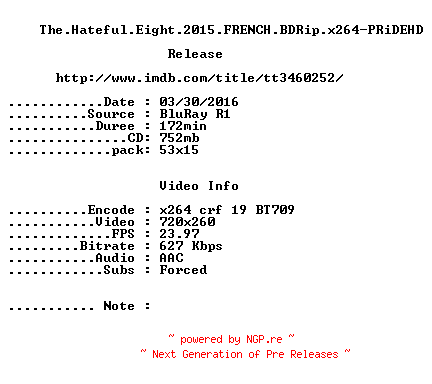 NFO for the release The.Hateful.Eight.2015.FRENCH.BDRip.x264-PRiDEHD by PRiDEHD