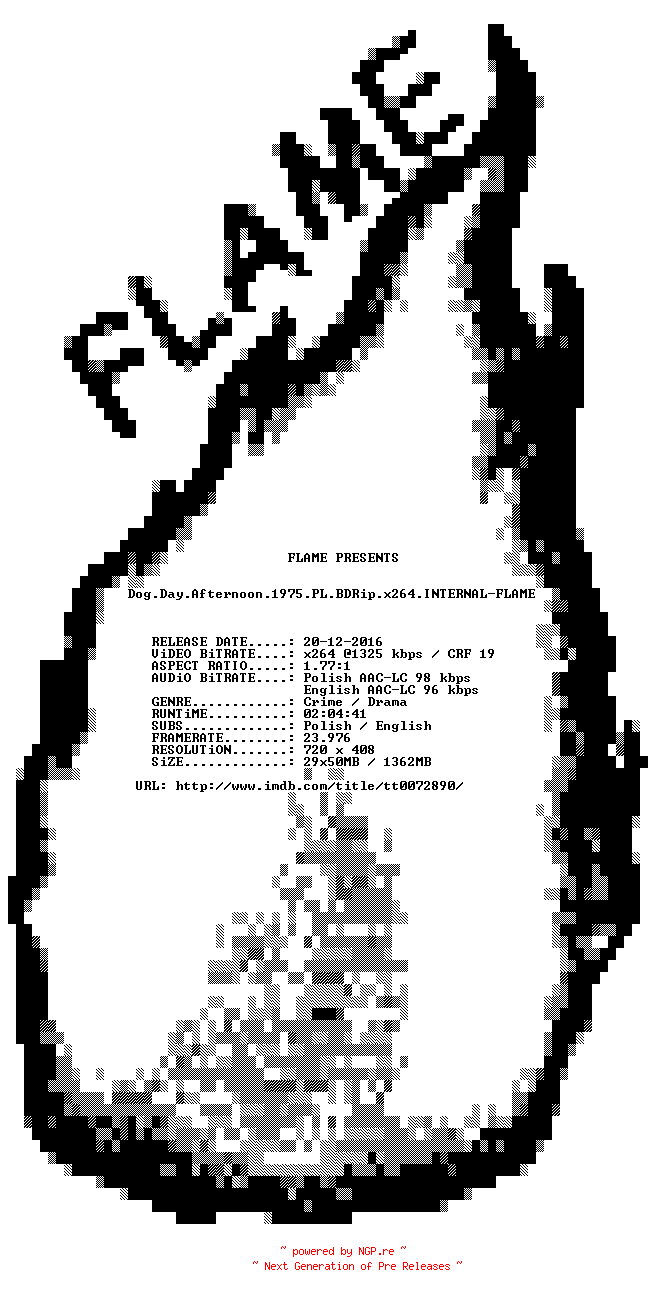 NFO for the release Dog.Day.Afternoon.1975.PL.BDRip.x264.INTERNAL-FLAME by FLAME