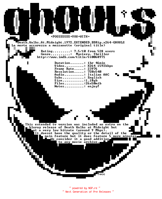 NFO for the release Death.Walks.At.Midnight.1972.EXTENDED.BDRip.x264-GHOULS by GHOULS