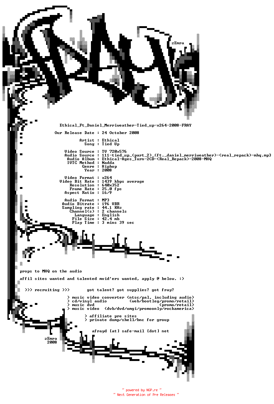 NFO for the release Ethical_Ft_Daniel_Merriweather-Tied_Up-x264-2008-FRAY by FRAY