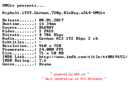NFO for the release Asphalt.1929.German.720p.BluRay.x264-OMGtv by OMGtv