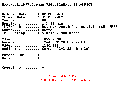 NFO for the release Wax.Mask.1997.German.720p.BluRay.x264-SPiCY by SPiCY