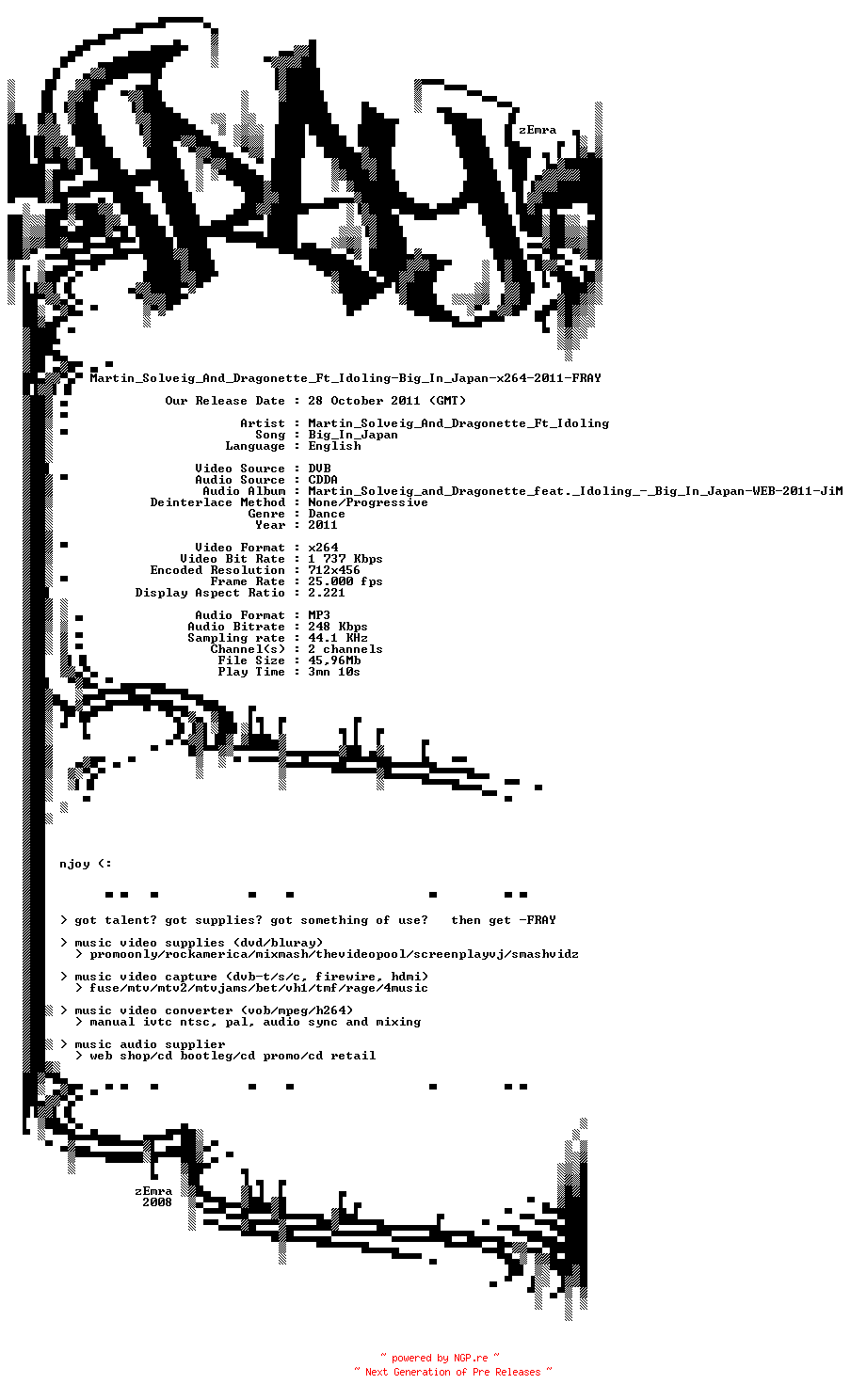NFO for the release Martin_Solveig_And_Dragonette_Ft_Idoling-Big_In_Japan-x264-2011-FRAY by FRAY